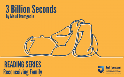 Reading Series - Reconceiving Family - 3 Billion Seconds