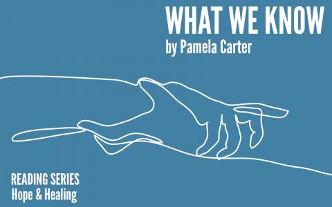 Reading Series: What We Know