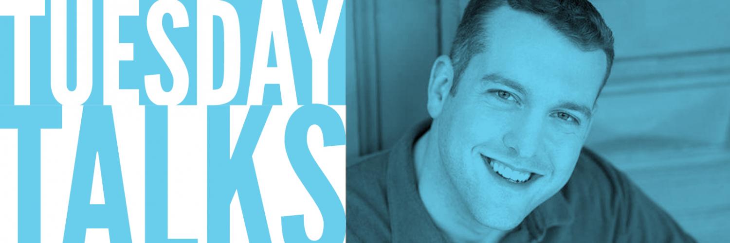 Tuesday Talks: Mike Dees