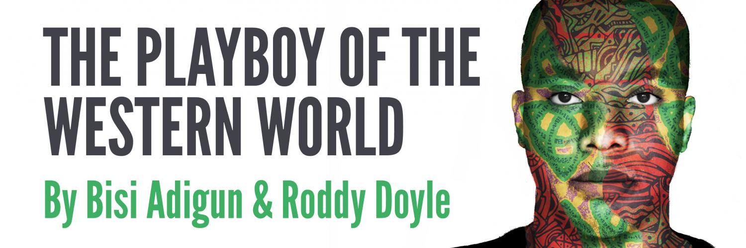 The Playboy of the Western World by Bisi Adigun and Roddy Doyle