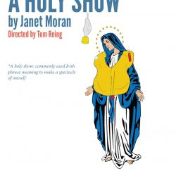 Holy Show Promotional Artwork. Design: Katie Reing