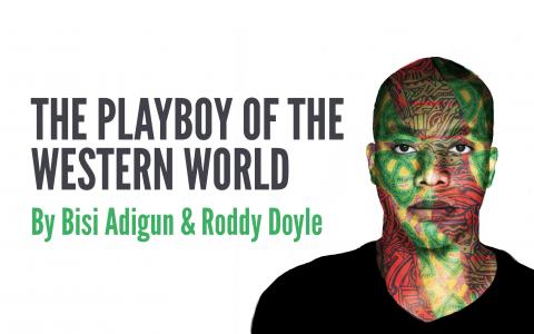 The Playboy of the Western World by Bisi Adigun and Roddy Doyle