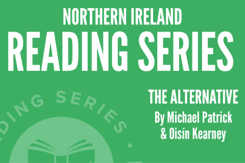 Reading Series: The Alternative by Michael Patrick & Oisin Kearney