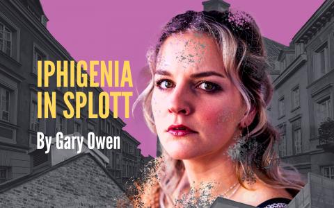 Iphigenia in Splott by Gary Owen; a young woman in front of an industrial town