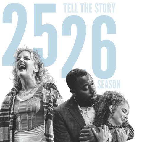 Tell the Story: 2025/26 Season