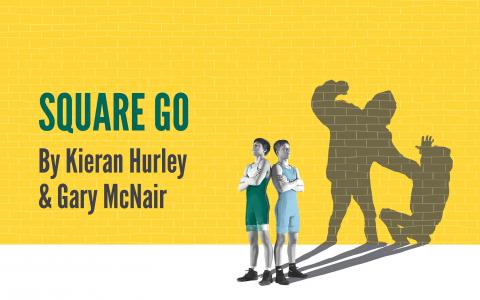 Square Go by Kieran Hurly & Gary McNair